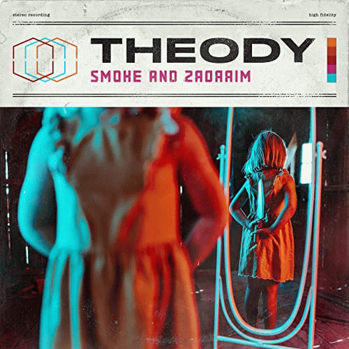 Theody : Smoke and Mirrors